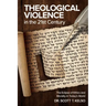 Theological Violence in the 21st Century: The Eclipse of Ethics and Morality in Today's World