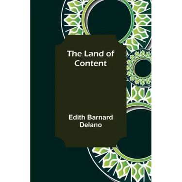 The Land of Content