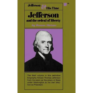 Jefferson and the Ordeal of Liberty - Volume III