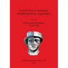 Central Asia in Antiquity: Interdisciplinary Approaches