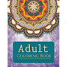 Coloring Books for Adults: Relaxation & Stress Relieving Patterns