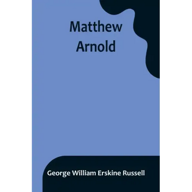 Matthew Arnold