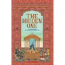 The Hidden One - The Untold Story of Aurengzeb's Daughter