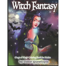 Witch Fantasy - Magical Witch Coloring Book For Adults: Mosaic Pagan Coloring Book With Magical Women and Witchcraft