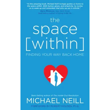 The Space Within: Finding Your Way Back Home