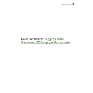 Philosophy and the Spontaneous Philosophy of the Scientists