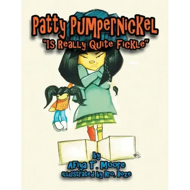 Patty Pumpernickel is Really Quite Fickle