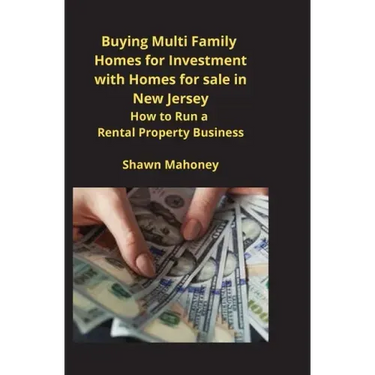 Buying Multi Family Homes for Investment with Homes for sale in New Jersey: How to Run a Rental Property Business