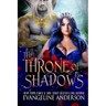 The Throne of Shadows: The Shadow Fae Book 1