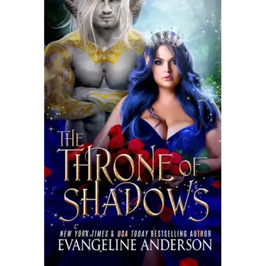 The Throne of Shadows: The Shadow Fae Book 1