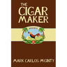 The Cigar Maker