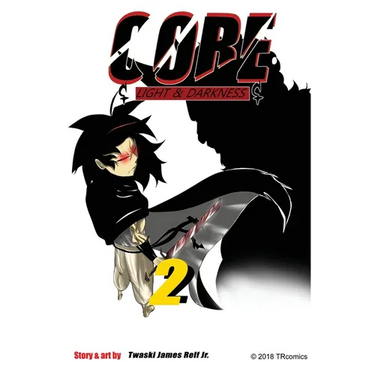 CORE light and darkness: Volume 2