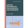 Applied Mathematics for Scientists and Engineers