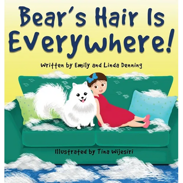 Bear's Hair Is Everywhere!