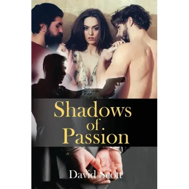 Shadows of Passion
