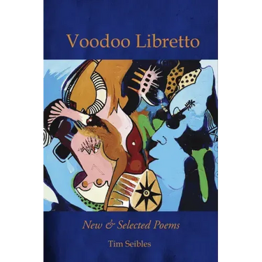 Voodoo Libretto: New & Selected Poems