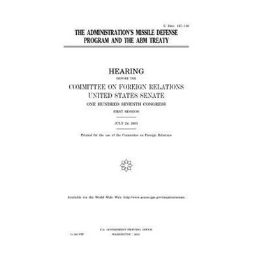 The administration's missile defense program and the ABM Treaty
