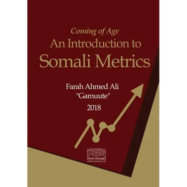 Coming of Age: An Introduction to Somali Metrics