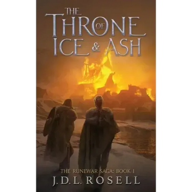 The Throne of Ice and Ash (The Runewar Saga #1)