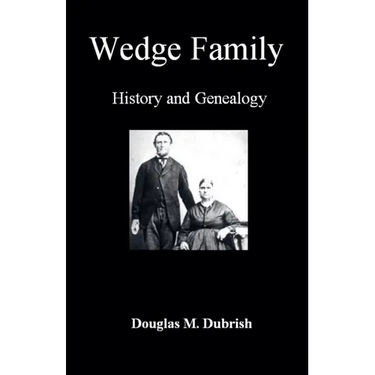 Wedge Family History and Genealogy