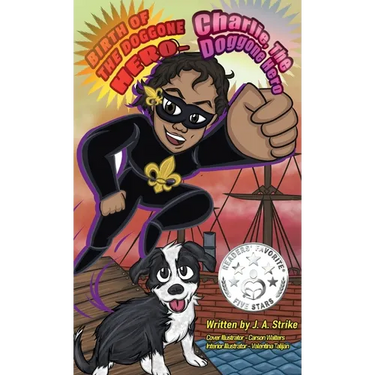 Birth of the doggone Hero