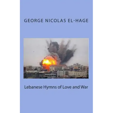 Lebanese Hymns of Love and War