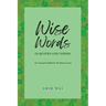 Wise Words In Quotes And Verses