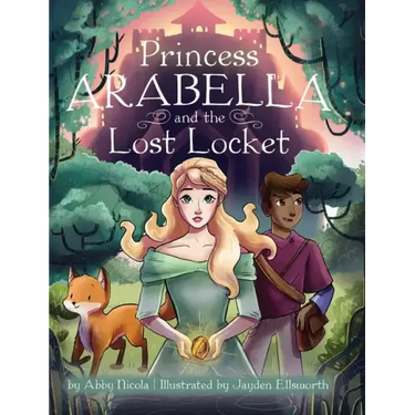 Princess Arabella and the Lost Locket