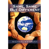 Same, Same but Different