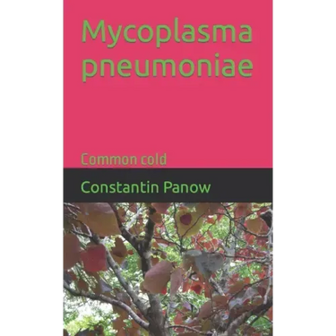 Mycoplasma pneumoniae: Common cold