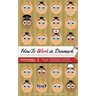 How to Work in Denmark Updated Edition: Tips for finding a job in Denmark, succeeding at work, and understanding your Danish boss