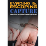 Evading and Escaping Capture: Urban Escape and Evasion Techniques for Civilians