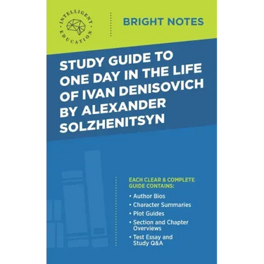 Study Guide to One Day in the Life of Ivan Denisovich by Alexander Solzhenitsyn