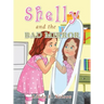 Shelly and the Bad Mirror