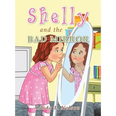 Shelly and the Bad Mirror