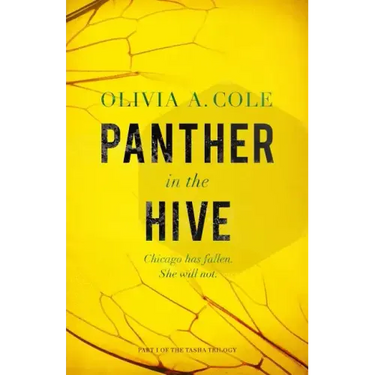 Panther in the Hive