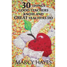 30 Things Good Teachers Know and Great Teachers Do