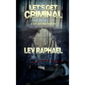 Let's Get Criminal