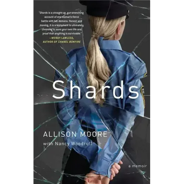Shards: A Young Vice Cop Investigates Her Darkest Case of Meth Addiction--Her Own