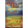 Wide Open Fear: Collected Southern Dark Columns