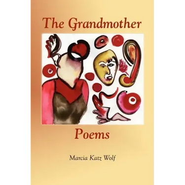 The Grandmother Poems