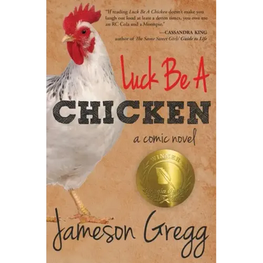 Luck Be A Chicken: a comic novel