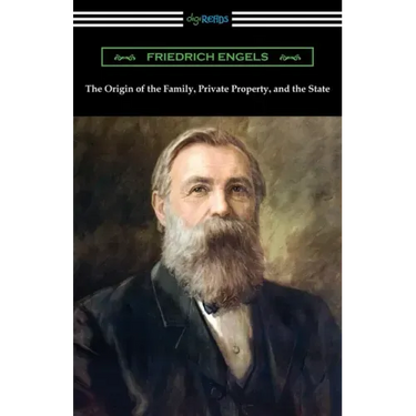 The Origin of the Family, Private Property, and the State