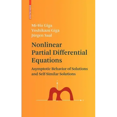 Nonlinear Partial Differential Equations: Asymptotic Behavior of Solutions and Self-Similar Solutions