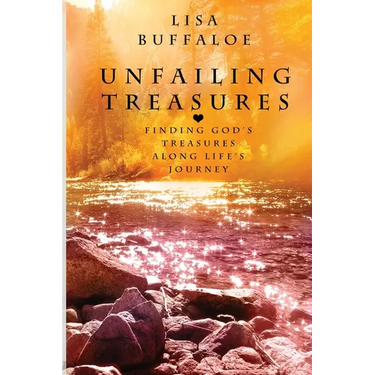Unfailing Treasures