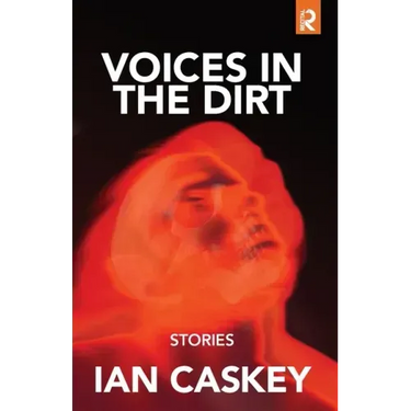 Voices in the Dirt: Stories