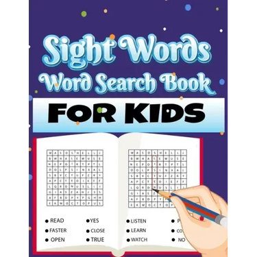 Sight Words Word Search Book for Kids: Large Print Puzzles with High Frequency Words for Kids Learning to Read (Sight Words Word Search Puzzle Books)