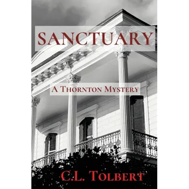 Sanctuary: A Thornton Mystery
