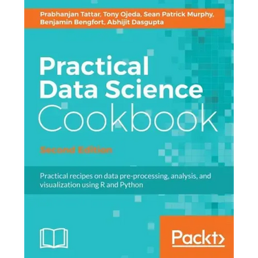 Practical Data Science Cookbook, Second Edition