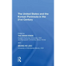 The United States and the Korean Peninsula in the 21st Century